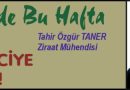 Zeytinde Bu Hafta – YAZIK ZEYTİNCİYE YAZIK!!!